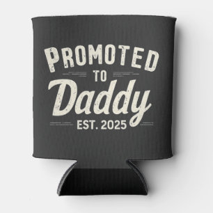 Promoted to Daddy Est. 2025 Dad to Be Fathers Day Can Cooler