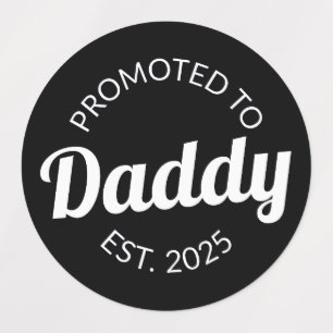 Promoted To Daddy Est. 2025 I