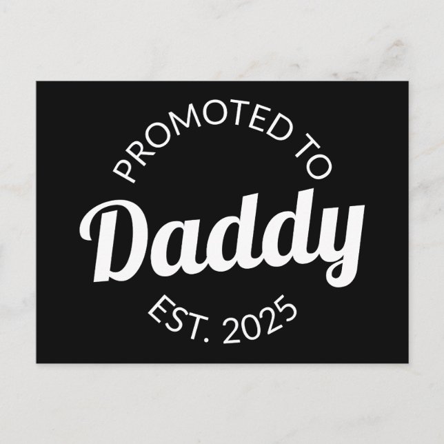 Promoted To Daddy Est. 2025 I Postcard (Front)