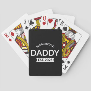 Promoted To Daddy Est. 2025 II Playing Cards