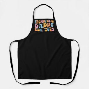 Promoted To Daddy Est. 2025 III Apron