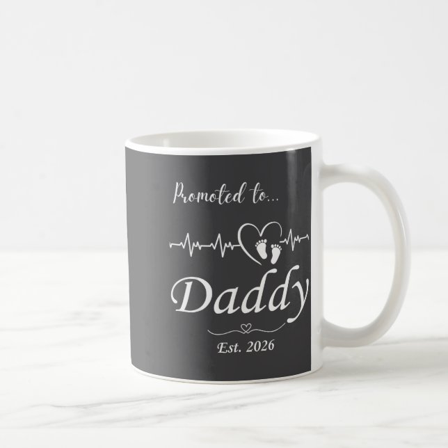 Promoted To Daddy Est 2026 Baby Announcement  Coffee Mug (Right)
