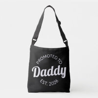Promoted To Daddy Est. 2026 I