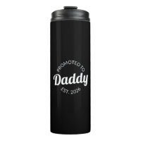 Promoted To Daddy Est. 2026 I