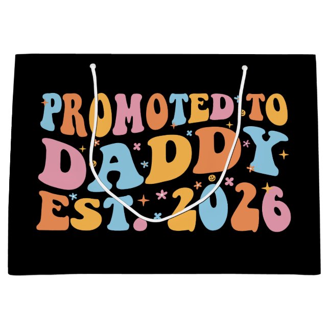 Promoted To Daddy Est. 2026 III Large Gift Bag (Front)