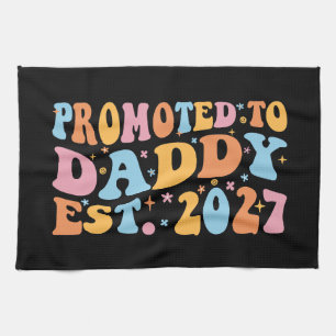Promoted To Daddy Est 2027 New Dad Announcement Tea Towel