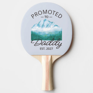 Promoted To Daddy Est 2027 New Dad Announcement VI Ping Pong Paddle