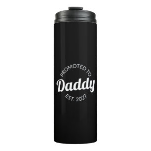 Promoted To Daddy Est 2027 New Dad Baby Shower I Thermal Tumbler
