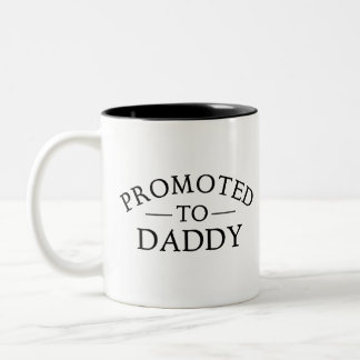 Promoted to Daddy Mug New Dad Coffee Cup