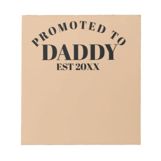 Promoted to Daddy Unique New Dad Surprise Gift  Notepad