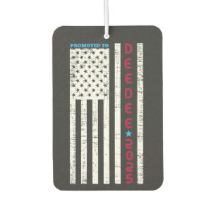 Promoted To Dee-Dee Daddy First Time Dad Car Air Freshener