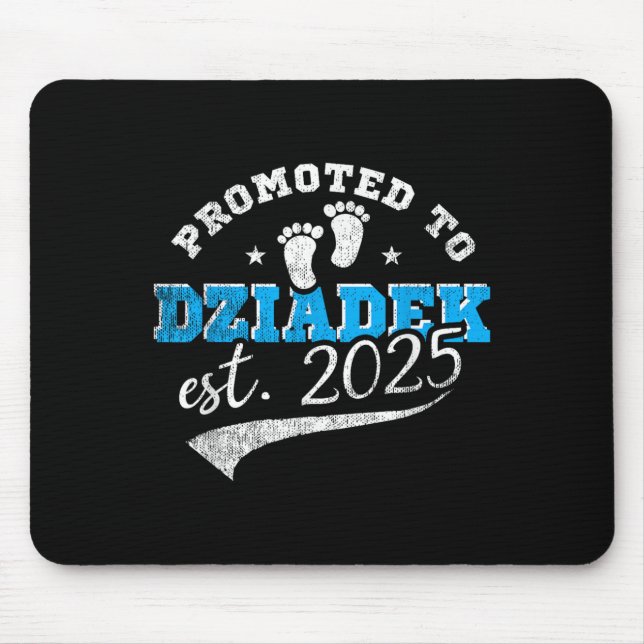 Promoted To Dziadek Est 2025 Proud New Grandpa Vin Mouse Mat (Front)