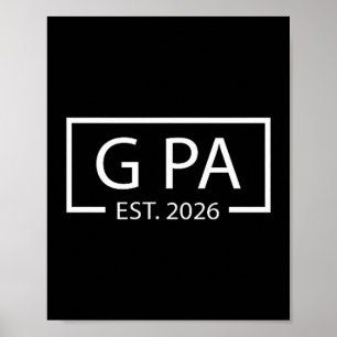 Promoted To G Pa Est 2026 Baby Announcement Cket Poster