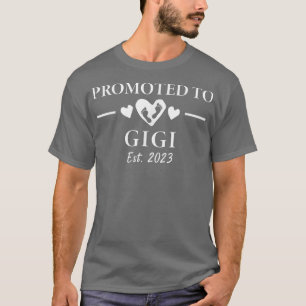 Promoted To Gigi 2023 Gigi Pregnancy Announcement T-Shirt