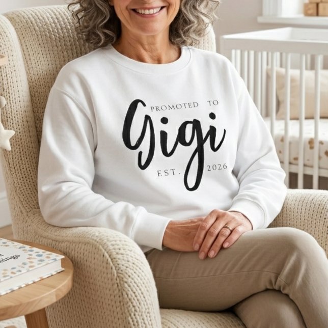 Promoted To Gigi Cosy Family Script Design Sweatshirt (Creator Uploaded)