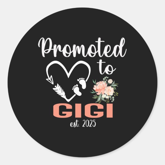 Promoted To Gigi Est 2025 Mothers Day New Gigi  Classic Round Sticker (Front)