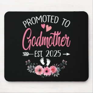 Promoted To Godmother Est 2025 Mothers Day First T Mouse Mat