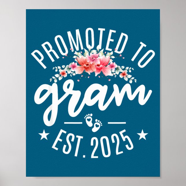 Promoted To Gram 2025 Flower First Time New Grandm Poster (Front)
