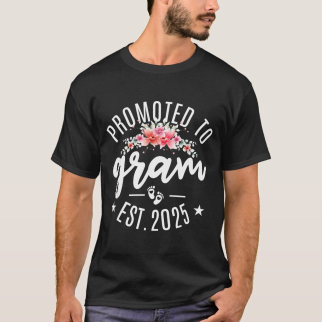 Promoted To Gram 2025 Flower First Time New Grandm T-Shirt (Front)