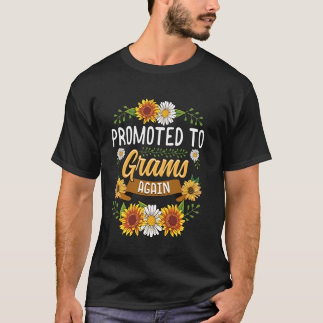 Promoted To Grams Again Shirt Sunflower  New Grams (Front)