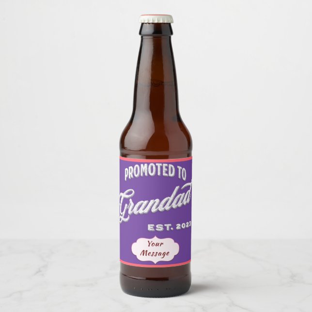 Promoted To Grandad Est. 2023 For New Grandfather Beer Bottle Label (Front)