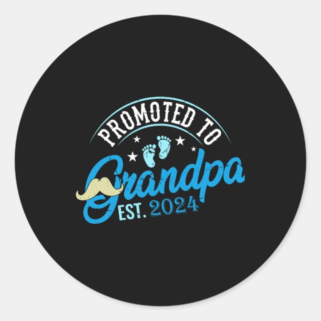 Promoted To Grandad Est 2024 New Grandad Gift Classic Round Sticker (Front)
