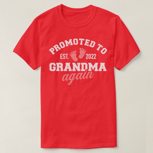 Promoted to grandma 2022 again T-Shirt (Design Front)