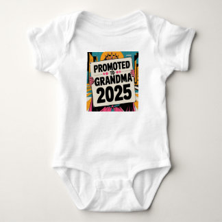 promoted to grandma 2025 birthday party baby bodysuit