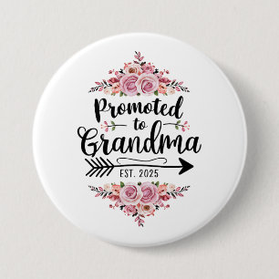 Promoted To Grandma 2025 Pregnancy Announcement 7.5 Cm Round Badge