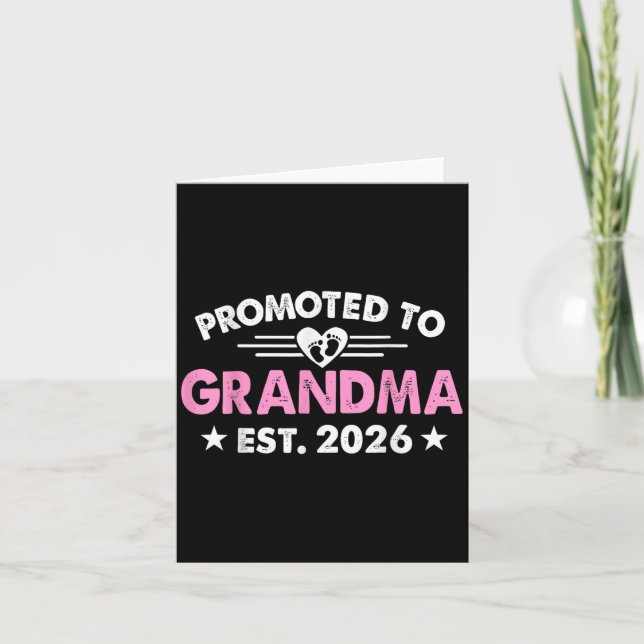 Promoted To Grandma 2026 Grandma Est 2026 Soon To  Card (Front)