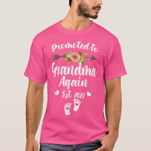 Promoted To Grandma Again 2022 Soon To Be New Mom T-Shirt