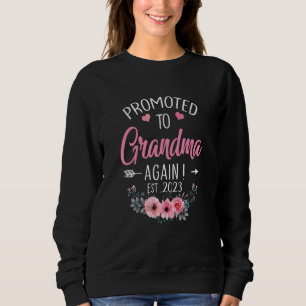 Promoted To Grandma Again 2023 Mothers Day Sweatshirt