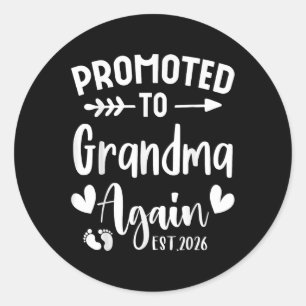 Promoted To Grandma Again 2026 Cute Family Pregnan Classic Round Sticker