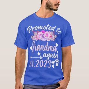 Promoted to Grandma Again Est 2023 Flower Gift T-Shirt