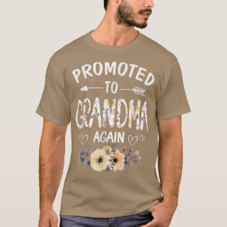 Promoted to Grandma Again Flower New Grandma T-Shirt