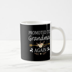 Promoted To Grandma Again Shirt Mothers Day Gifts  Coffee Mug