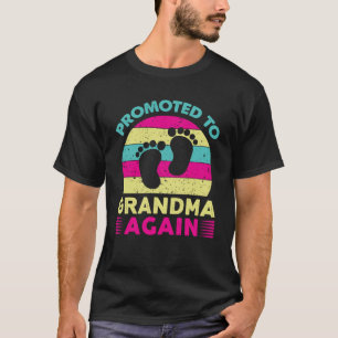 Promoted To Grandma Again T-Shirt