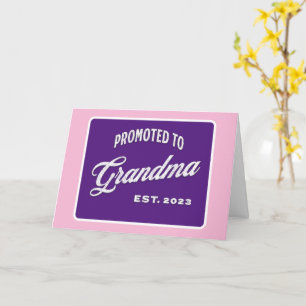 Promoted To Grandma Est. 2023 For New Grandma Card