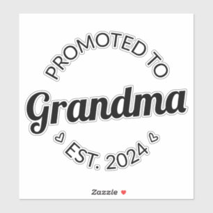 Promoted To Grandma Est. 2024 I
