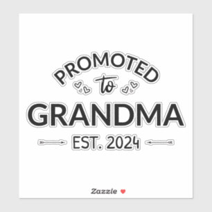 Promoted To Grandma Est. 2024 II