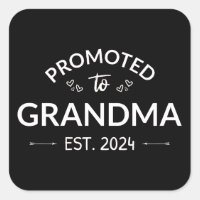 Promoted To Grandma Est. 2024 II