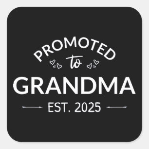 Promoted To Grandma Est. 2025 II Square Sticker