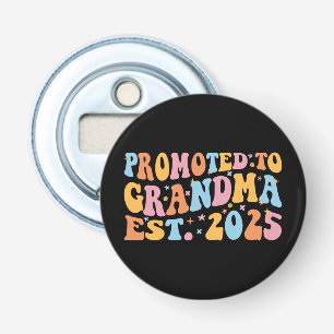 Promoted To Grandma Est. 2025 III Bottle Opener