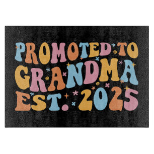 Promoted To Grandma Est. 2025 III Cutting Board