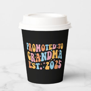 Promoted To Grandma Est. 2025 III Paper Cups