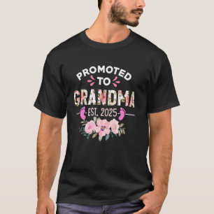 Promoted to Grandma Est 2025 Women Gifts Baby Anno T-Shirt