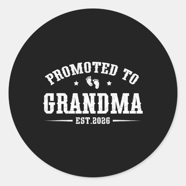 Promoted To Grandma Est. 2026 Grandparents Baby An Classic Round Sticker (Front)
