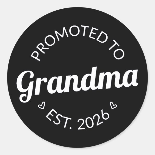 Promoted To Grandma Est. 2026 I Classic Round Sticker (Front)