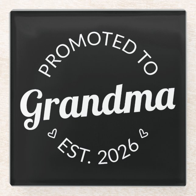 Promoted To Grandma Est. 2026 I Glass Coaster (Front)