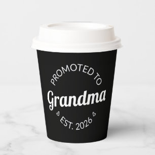 Promoted To Grandma Est. 2026 I Paper Cups